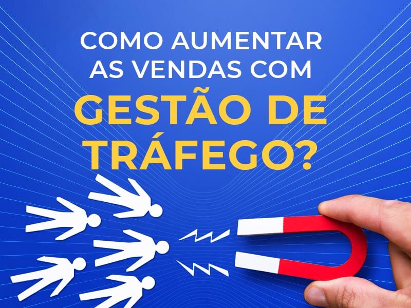 GESTÃO DE TRÁFEGO